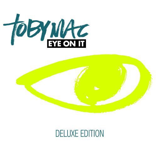 Cover for Tobymac · Eye On It (CD) [Deluxe edition] [Digipak] (2012)