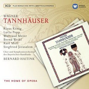 Cover for Haitink Bernard · Wagner: Tannhauser (CD) [Bonus CD edition] (2014)
