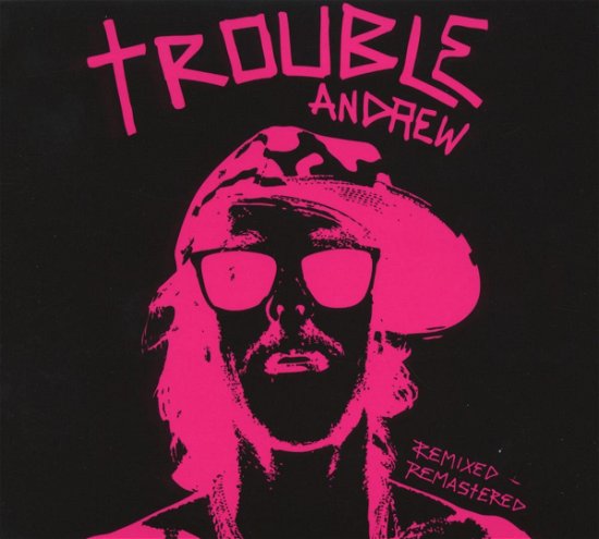 Trouble Andrew (CD) (2020)