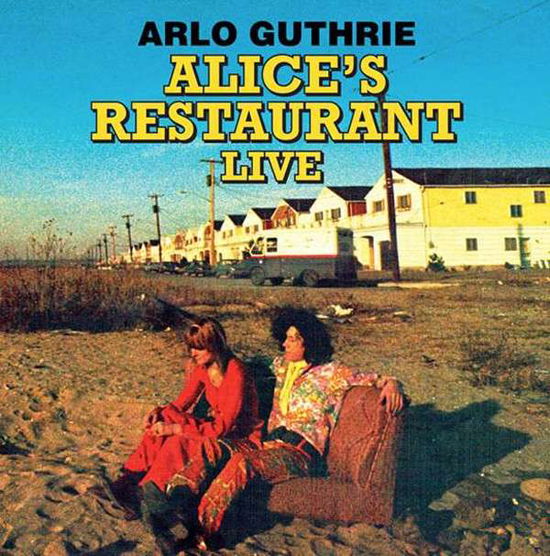 Alice's Restaurant Live - Arlo Guthrie - Música - Keyhole - 5291012905024 - 23 de junho de 2015