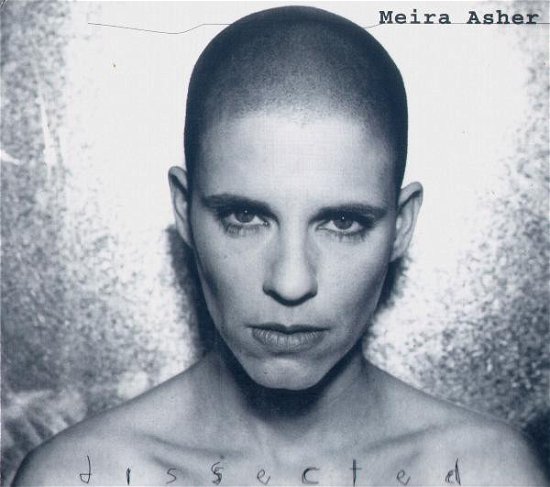 Cover for Asher Meira · Dissected (CD) (2001)