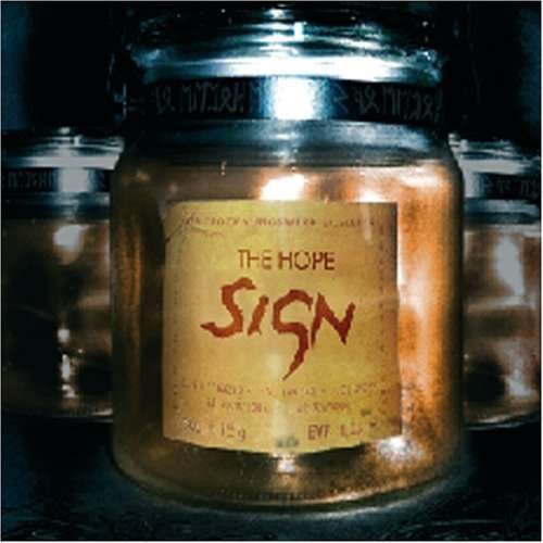 Cover for Sign · The Hope (CD) (2007)