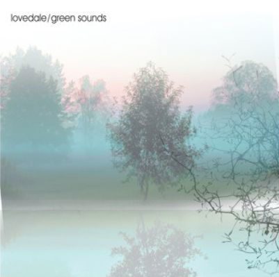 Cover for Lovedale · Green Sounds (CD) (2012)