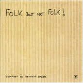 Folk but Not Folk - Various Artists - Musik - MUSIC FOR DREAMS - 5709498204024 - 8 december 2006