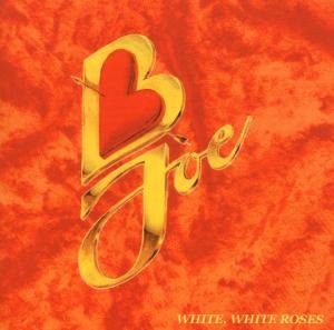 Cover for B-joe · White White Roses (CD) (2008)