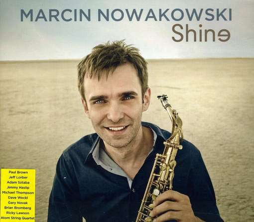 Nowakowski,marcin - Shine - Music - CDB - 5905133112024 - November 7, 2011