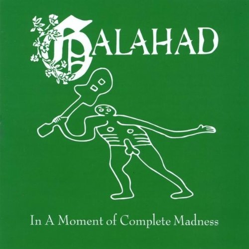 Cover for Galahad · In A Moment Of Complete M (CD) (2010)