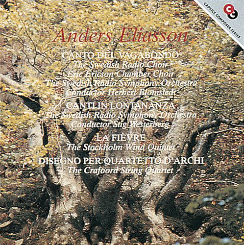 Canto Del Vagabondo - A. Eliasson - Musique - CAPRICE - 7391782214024 - 29 novembre 2019