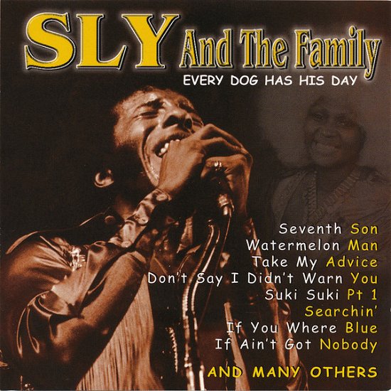 Cover for Sly and the Family Stone · Every Dog Has His Day (CD)