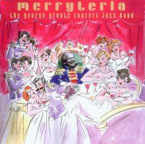 Merryteria - Gruntz George - Music - Tcb - Montreux Jazz - 7619945995024 - June 13, 2012