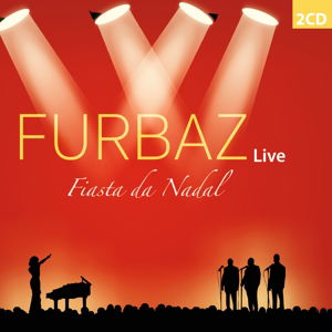 Cover for Furbaz · Fiasta Da Nadal-live (CD) (2015)