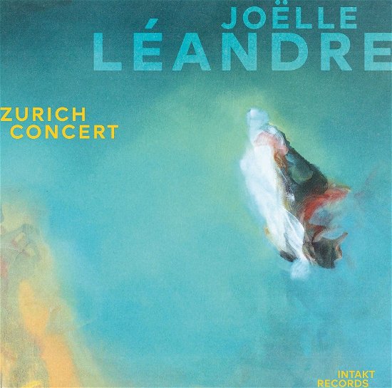 Cover for Joelle Léandre · Zurich Concert (CD) (2023)