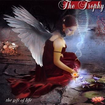 Cover for Trophy · Gift of Life (CD) (2009)