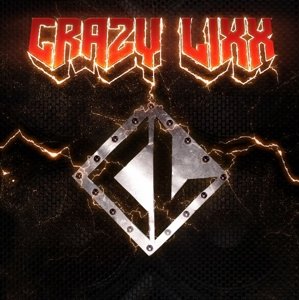 Crazy Lixx - Crazy Lixx - Musik - FRONTIERS - 8024391067024 - 3. januar 2020
