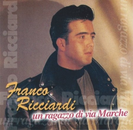 Cover for Ricciardi Franco · Un Ragazzo Di Via Marche (CD)