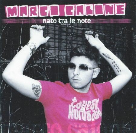 Cover for Calone Marco · Nato Tra Le Note (CD) (2011)