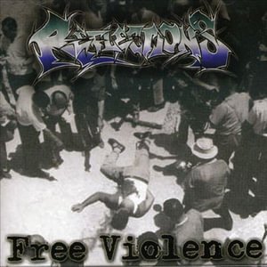 Cover for Reflections · Free Violence (CD)