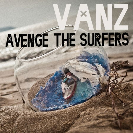 Cover for Vanz  · Avenge The Surfers (CD) (2012)