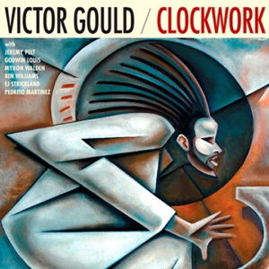 Cover for Victor Gould · Clockwork (CD) (2016)