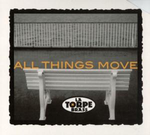 All Things Move - La Thorpe Brass - Music - BRIXTON RECORDS - 8435015503024 - February 5, 2004