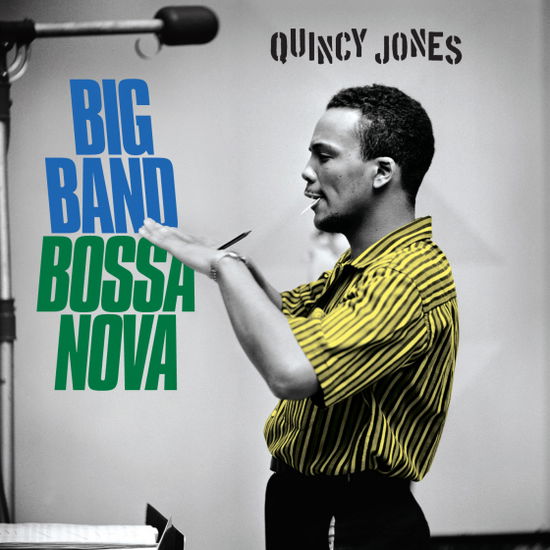 Big Band Bossa Nova (+11 Bonus Tracks) (+20P Booklet) - Quincy Jones - Musiikki - 20TH CENTURY MASTERWORKS - 8436563184024 - perjantai 17. syyskuuta 2021