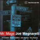 Joe -Quintet- Magnarelli · Mr. Mags (CD) (2001)