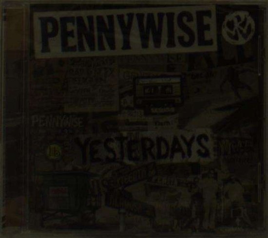 Yesterdays - Pennywise - Música - EPITAPH - 8714092735024 - 14 de julho de 2014