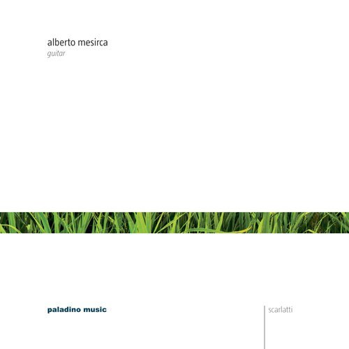 Cover for Scarlatti / Mesirca · Sonatas for Guitar (CD) (2011)