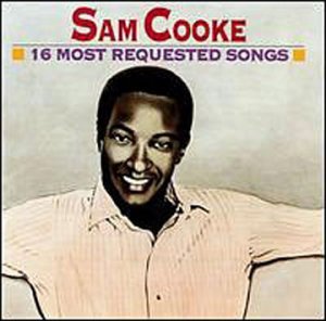 16 Most Requested Songs - Sam Cooke - Música - SONY - 9315589668024 - 2 de junho de 2017