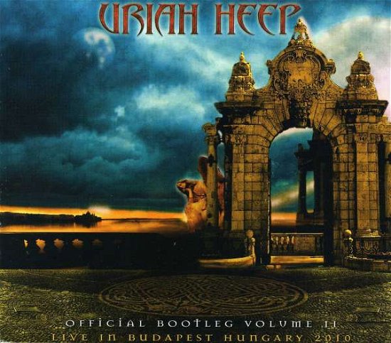 Cover for Uriah Heep · Official Bootleg Vol. 2-live in Budapest Hungary 2 (CD) (2011)