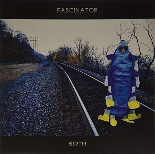 Cover for Fascinator · Birth / Earth (LP) (2013)