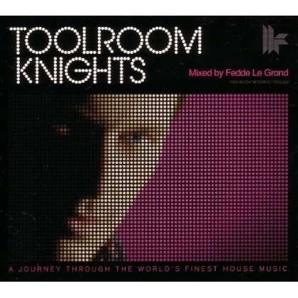 Cover for Fedde Le Grand · Toolroom Knights (CD) (2010)