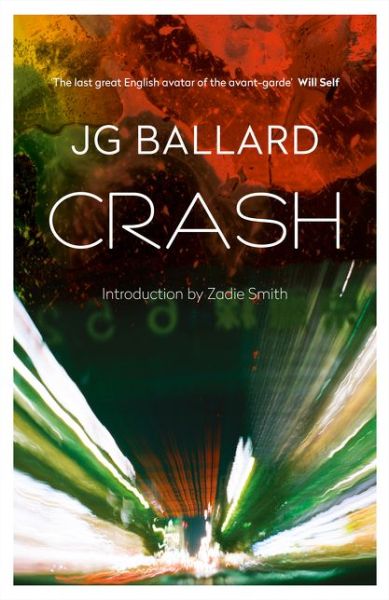 Crash - J. G. Ballard - Books - HarperCollins Publishers - 9780007287024 - September 1, 2008