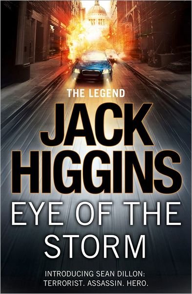 Cover for Jack Higgins · Eye of the Storm - Sean Dillon Series (Paperback Book) (2012)