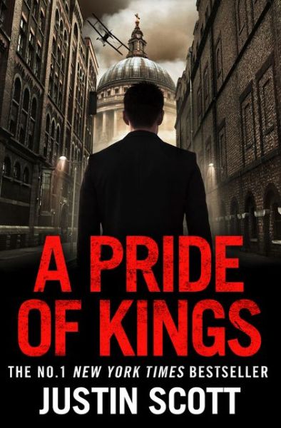 A Pride of Kings - Justin Scott - Books - HarperCollins Publishers - 9780008222024 - March 23, 2017