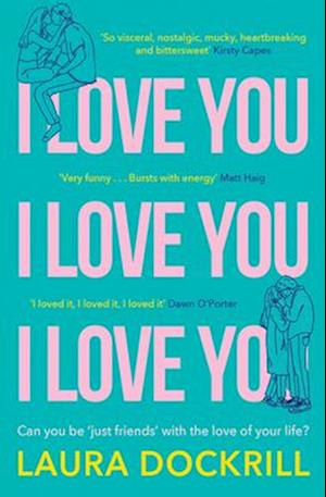 Cover for Laura Dockrill · I Love You, I Love You, I Love You (Paperback Book) (2025)