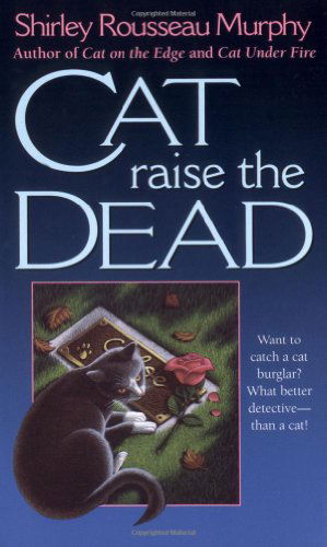 Cover for Shirley Rousseau Murphy · Cat Raise the Dead: A Joe Grey Mystery - Joe Grey Mystery Series (Paperback Book) (1999)