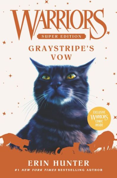 Warriors Super Edition: Graystripe's Vow - Warriors Super Edition - Erin Hunter - Books - HarperCollins Publishers Inc - 9780062963024 - September 1, 2020