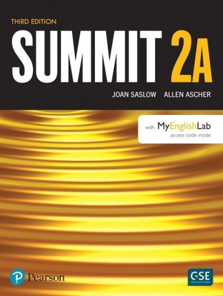 Cover for Joan Saslow · Summit Level 2 Student Book Split A w/ MyLab English (Paperback Book) (2017)
