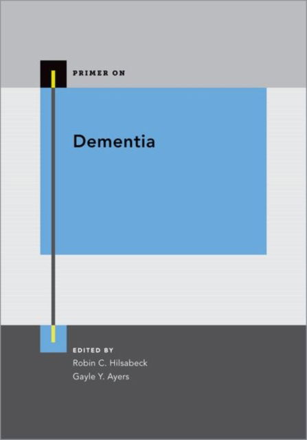 Dementia - Primer On (Paperback Book) (2024)