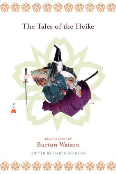 Cover for Burton Watson · The Tales of the Heike - Translations from the Asian Classics (Hardcover bog) (2006)