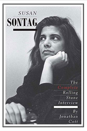 Susan Sontag: The Complete Rolling Stone Interview - Jonathan Cott - Böcker - Yale University Press - 9780300199024 - 9 oktober 2014