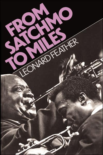 Cover for Leonard Feather · From Satchmo To Miles (Taschenbuch) [New edition] (1987)