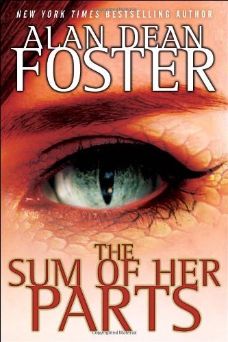 Cover for Alan Dean Foster · The Sum of Her Parts (The Tipping Point Trilogy) (Paperback Bog) (2012)