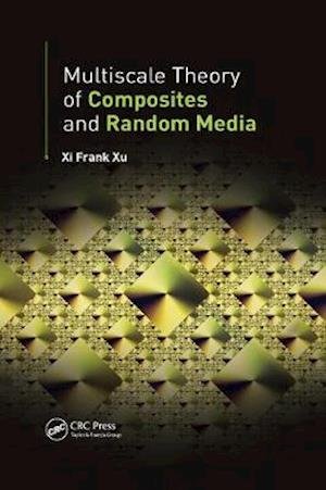 Cover for Xi Frank Xu · Multiscale Theory of Composites and Random Media (Pocketbok) (2020)