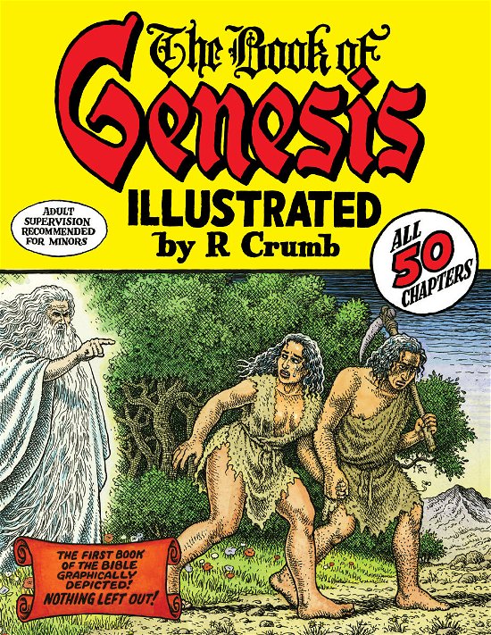 Cover for Robert Crumb · The Book of Genesis: Illustrated by R.Crumb (Hardcover bog) (2009)