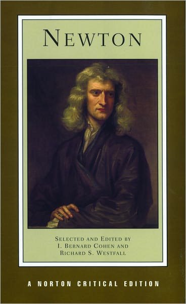 Cover for Isaac Newton · Newton: A Norton Critical Edition - Norton Critical Editions (Taschenbuch) [Critical edition] (1995)