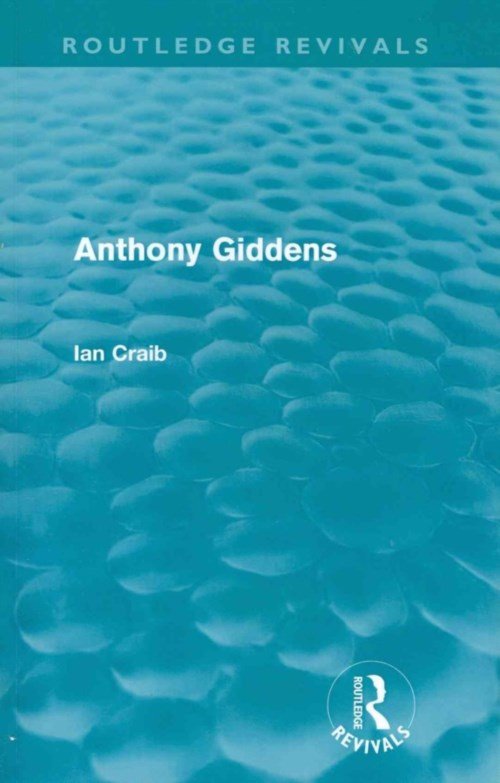 Cover for Ian Craib · Anthony Giddens (Routledge Revivals) - Routledge Revivals (Paperback Book) (2012)