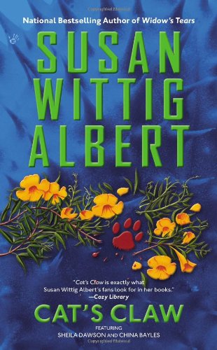 Cover for Susan Wittig Albert · Cat's Claw - A Pecan Springs Mystery (Paperback Book) [Reissue edition] (2013)