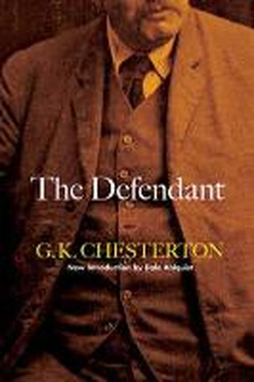 The Defendant - G. K. Chesterton - Libros - Dover Publications Inc. - 9780486486024 - 25 de junio de 2012